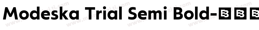 Modeska Trial Semi Bold字体转换